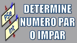 Lee más sobre el artículo Determine si un número e par o impar en Pseint